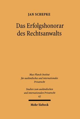 Schepke |  Das Erfolgshonorar des Rechtsanwalts | eBook | Sack Fachmedien