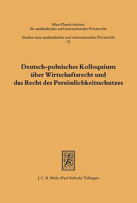 Waehler |  Deutsch-polnisches Kolloquium über Wirtschaftsrecht und das Recht des Persönlichkeitsschutzes | eBook | Sack Fachmedien