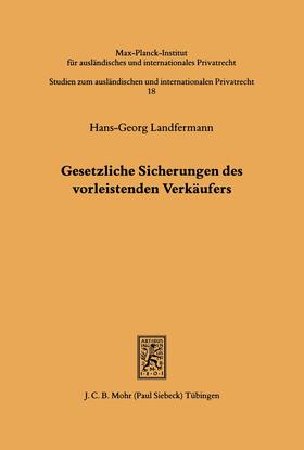 Landfermann |  Gesetzliche Sicherungen des vorleistenden Verkäufers | eBook | Sack Fachmedien