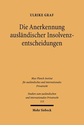 Graf |  Die Anerkennung ausländischer Insolvenzentscheidungen | eBook | Sack Fachmedien