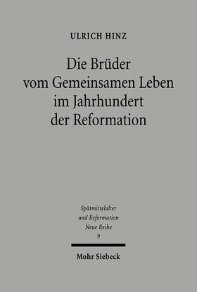 Hinz |  Die Brüder vom gemeinsamen Leben im Jahrhundert der Reformation | eBook | Sack Fachmedien