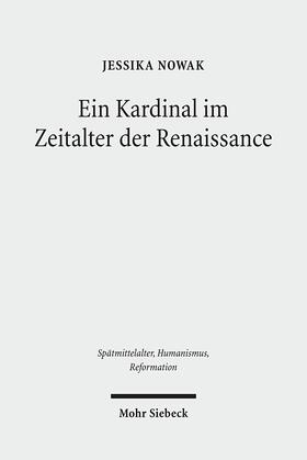 Nowak |  Ein Kardinal im Zeitalter der Renaissance | eBook | Sack Fachmedien