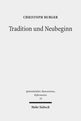 Burger |  Tradition und Neubeginn | eBook | Sack Fachmedien