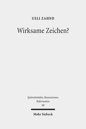 Zahnd |  Wirksame Zeichen? | eBook | Sack Fachmedien