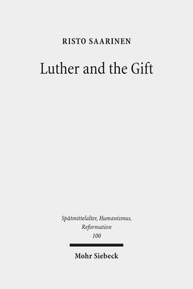 Saarinen |  Luther and the Gift | eBook | Sack Fachmedien