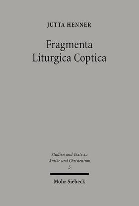 Henner |  Fragmenta Liturgica Coptica | eBook | Sack Fachmedien