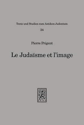 Prigent |  Le Judaisme et l'image | eBook | Sack Fachmedien