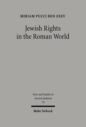 Pucci Ben Zeev |  Jewish Rights in the Roman World | eBook | Sack Fachmedien