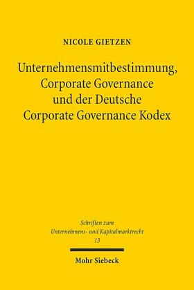 Gietzen |  Unternehmensmitbestimmung, Corporate Governance und der Deutsche Corporate Governance Kodex | eBook | Sack Fachmedien
