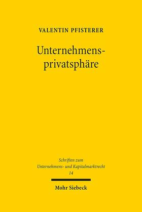 Pfisterer |  Unternehmensprivatsphäre | eBook | Sack Fachmedien