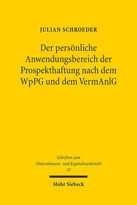 Schroeder |  Der persönliche Anwendungsbereich der Prospekthaftung nach dem WpPG und dem VermAnlG | eBook | Sack Fachmedien