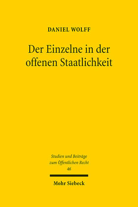 Wolff |  Der Einzelne in der offenen Staatlichkeit | eBook | Sack Fachmedien