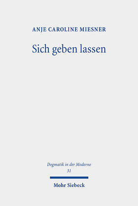 Miesner |  Sich geben lassen | eBook | Sack Fachmedien