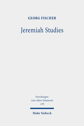 Fischer |  Fischer, G: Jeremiah Studies | Buch |  Sack Fachmedien