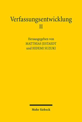 Jestaedt / Suzuki |  Verfassungsentwicklung II | eBook | Sack Fachmedien