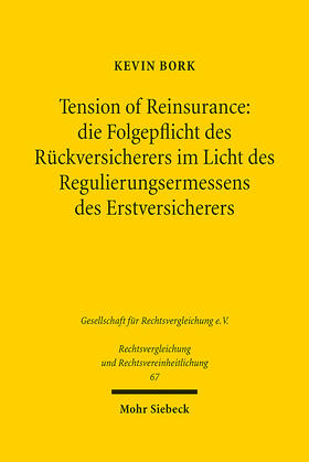 Bork |  Tension of Reinsurance: die Folgepflicht des Rückversicherers im Licht des Regulierungsermessens des Erstversicherers | eBook | Sack Fachmedien