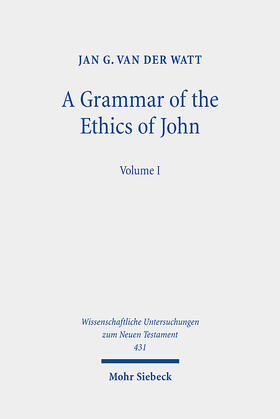 Watt |  A Grammar of the Ethics of John | eBook | Sack Fachmedien