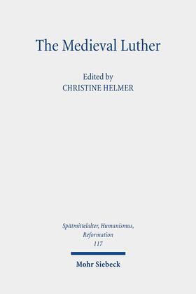Helmer |  The Medieval Luther | Buch |  Sack Fachmedien