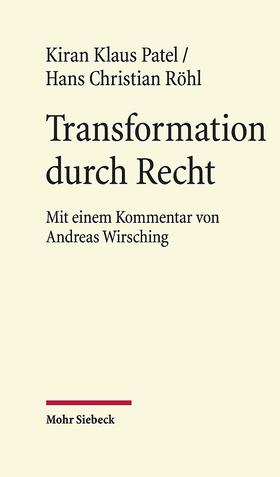 Patel / Röhl |  Transformation durch Recht | Buch |  Sack Fachmedien