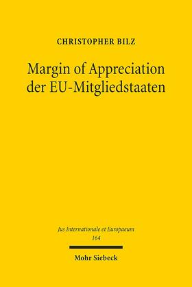 Bilz |  Bilz, C: Margin of Appreciation der EU-Mitgliedstaaten | Buch |  Sack Fachmedien