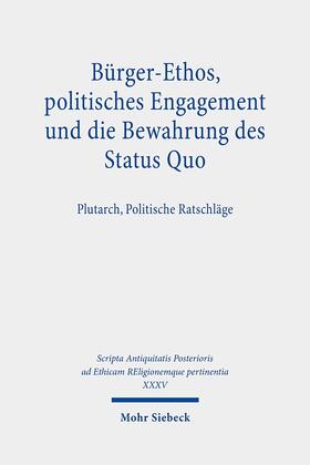 Lehmann |  Bürger-Ethos, politisches Engagement und die Bewahrung des Status Quo | Buch |  Sack Fachmedien