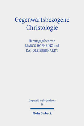Hofheinz / Eberhardt |  Gegenwartsbezogene Christologie | eBook | Sack Fachmedien