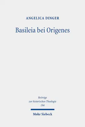 Dinger |  Basileia bei Origenes | Buch |  Sack Fachmedien