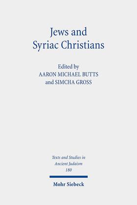 Butts / Gross |  Jews and Syriac Christians | Buch |  Sack Fachmedien