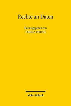 Pertot / Schmidt-Kessel / Padovini | Rechte an Daten | Buch | 978-3-16-159146-4 | sack.de