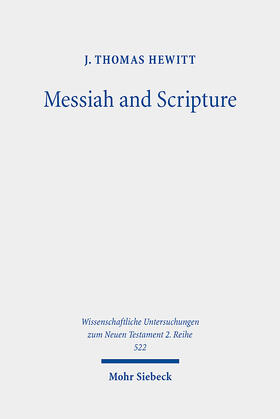 Hewitt |  Messiah and Scripture | eBook | Sack Fachmedien