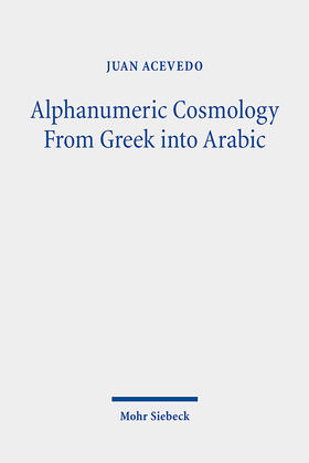 Acevedo |  Alphanumeric Cosmology From Greek into Arabic | eBook | Sack Fachmedien