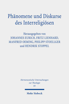 Eurich / Lienhard / Oeming |  Phänomene und Diskurse des Interreligiösen | Buch |  Sack Fachmedien