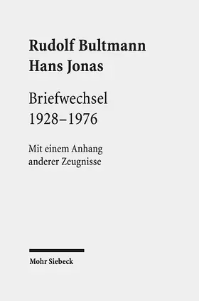 Bultmann / Großmann / Jonas |  Briefwechsel 1928-1976 | Buch |  Sack Fachmedien