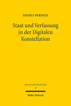 Pernice |  Staat und Verfassung in der Digitalen Konstellation | Buch |  Sack Fachmedien