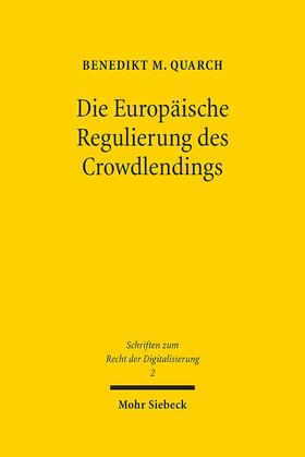 Quarch |  Quarch, B: Europäische Regulierung des Crowdlendings | Buch |  Sack Fachmedien