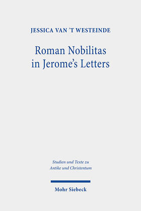 van 't Westeinde |  Roman Nobilitas in Jerome's Letters | Buch |  Sack Fachmedien