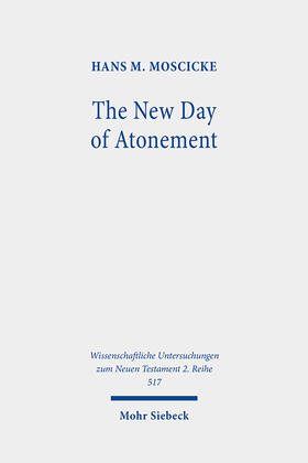Moscicke |  The New Day of Atonement | eBook | Sack Fachmedien
