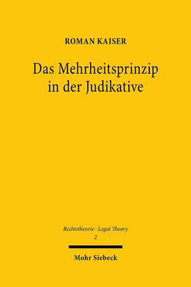 Kaiser |  Das Mehrheitsprinzip in der Judikative | Buch |  Sack Fachmedien