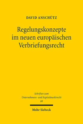 Anschütz |  Regelungskonzepte im neuen europäischen Verbriefungsrecht | eBook | Sack Fachmedien