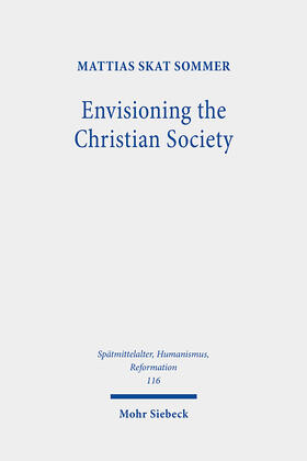 Sommer |  Envisioning the Christian Society | eBook | Sack Fachmedien