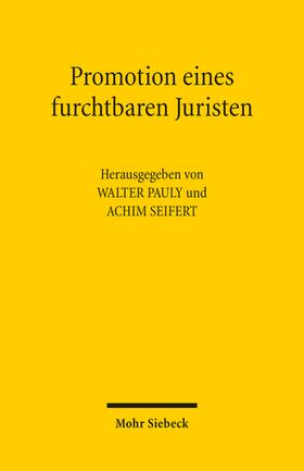 Pauly / Seifert / Clausen |  Promotion eines furchtbaren Juristen | eBook | Sack Fachmedien