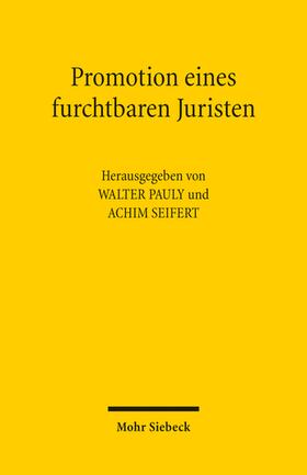 Pauly / Clausen / Seifert | Promotion eines furchtbaren Juristen | E-Book | sack.de