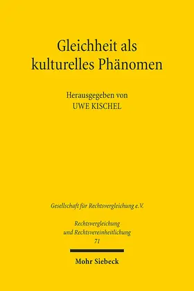 Kischel |  Gleichheit als kulturelles Phänomen | Buch |  Sack Fachmedien