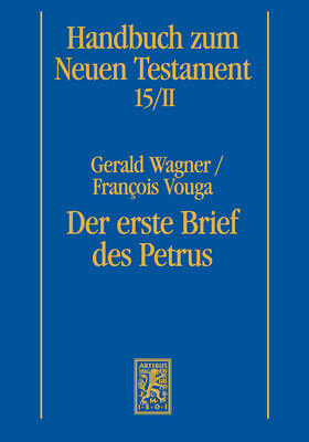 Wagner / Vouga |  Der erste Brief des Petrus | eBook | Sack Fachmedien