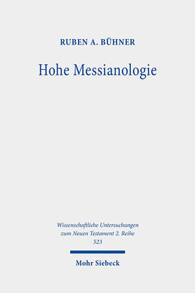 Bühner |  Hohe Messianologie | eBook | Sack Fachmedien