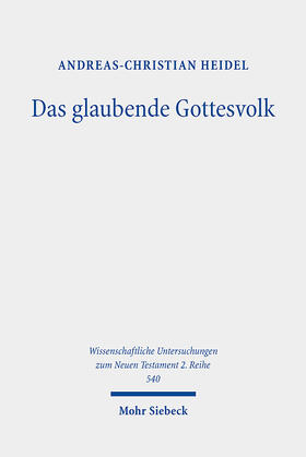 Heidel |  Das glaubende Gottesvolk | eBook | Sack Fachmedien