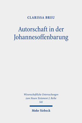 Breu |  Autorschaft in der Johannesoffenbarung | eBook | Sack Fachmedien