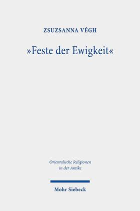 Végh |  "Feste der Ewigkeit" | eBook | Sack Fachmedien