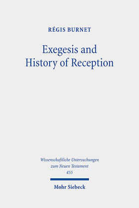 Burnet |  Exegesis and History of Reception | eBook | Sack Fachmedien