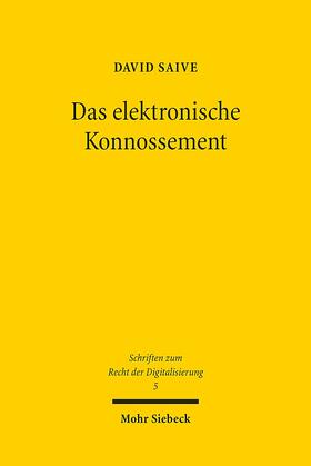 Saive |  Das elektronische Konnossement | Buch |  Sack Fachmedien